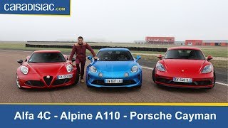 Comparatif  Alfa Romeo 4C VS Alpine A110 VS Porsche Cayman [upl. by Ozen]