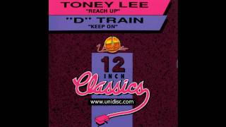 Toney Lee  Reach Up [upl. by Fagin807]