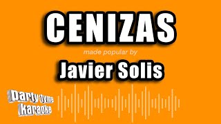 Javier Solis  Cenizas Versión Karaoke [upl. by Mauldon369]