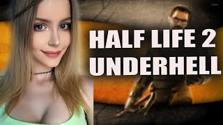 HALF LIFE UNDERHELL Прохождение ➤ На Русском ➤ Обзор и Геймплей ➤ Стрим [upl. by Nassah]