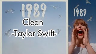 Clean Taylor SwiftLYRICS [upl. by Miarzim912]