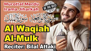 Murottal Merdu AlWaqiah amp AlMulk Irama Jiharkah [upl. by Attennhoj317]