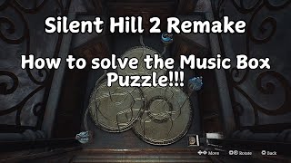 Silent Hill 2 Remake  Music Box Puzzle Solution [upl. by Cherri]