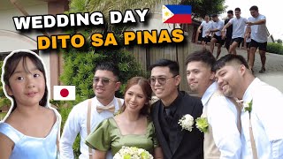 WEDDING DAY NA Dito sa PINAS 🇵🇭🇯🇵  Filipino Japanese Family [upl. by Gertrud]