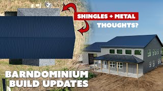 Metal  Shingle Barndominium Roof  Barndo Build Updates [upl. by Nanreit864]