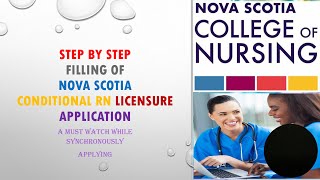 NOVA SCOTIA CONDITIONAL RN LICENSURE APPLICATION [upl. by Fenella]