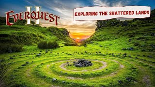 Everquest II  Exploring the Shattered Lands Part 1 [upl. by Vish]