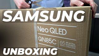 Samsung QN85C 4K Neo QLED Unboxing [upl. by Airdnek]