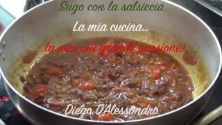 Sugo con la salsiccia [upl. by Kearney262]