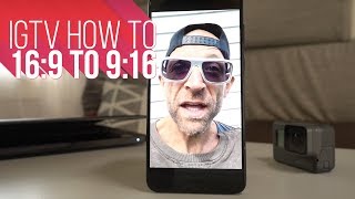 IGTV How to  169 to 916 Vertical Video [upl. by Shana]