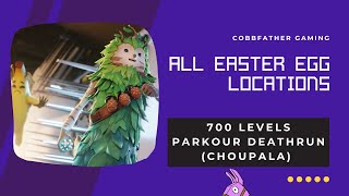 All Secret Easter Egg Locations 700 Levels Parkour Deathrun Choupala 138327060209 Fortnite [upl. by Carol656]