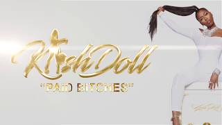 Kash Doll  Paid Bitches Official Lyric Video [upl. by Yoo]