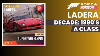 Forza Horizon 5  Speed Trap  quotLaderaquot  A Class  Decade 1980s [upl. by Brenza]