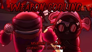 Weapon Cooling Magmatic x Accelerant  Maroon Imposter Vs Hank Friday Night Funkin Mashup [upl. by Kurth361]