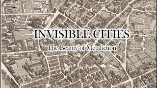 Invisible Cities [upl. by Abigail]