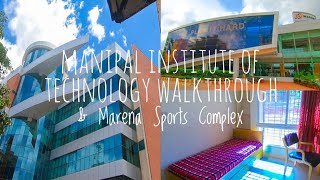 MANIPAL INSTITUTE OF TECHNOLOGYMIT Campus amp Hostel details Marena Sports Manipal University Pt 1 [upl. by Akcired]