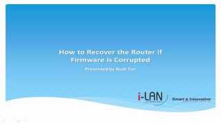 How to Recover the Router if Firmware is Corrupted [upl. by Shaia288]