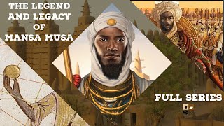 The Legend of Mansa Musa Full Series Black Studies Snacks [upl. by Oirramaj163]