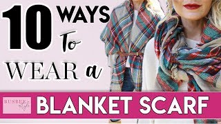 10 Ways To Wear a Blanket Scarf  BusbeeStyle com [upl. by Rramal]