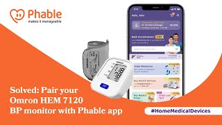 How To Pair Your Omron HEM 7120 Pressure Monitor With The Phable App [upl. by Gagliano764]