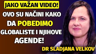 Dr Sladjana Velkov KAKO DA POBEDIMO GLOBALISTE [upl. by Reni]