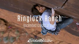 Ringlock Ranch Unclimbed Cracks In Utah  Eddie Bauer [upl. by Pergrim]