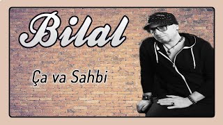 Cheb Bilal  Ça va Sahbi Audio Officiel 2017 [upl. by Adlesirk]