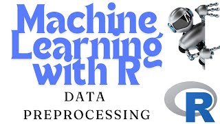 Machine Learning Tutorial  Data Preprocessing in R language [upl. by Atileda372]