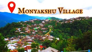 Monyakshu Village View [upl. by Suqram90]