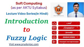 Introduction to fuzzy logic  Soft Computing Lecture Series Advantages amp Disadvantages [upl. by Dianne]