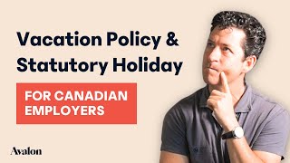 Vacation Policy and Stat Holiday Guide for Employers [upl. by Dareen]