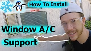 How To Install Window Air Conditioner Support Bracket Jonny DIY [upl. by Enidan]