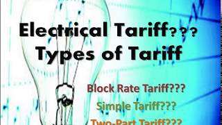 Electrical Tariff  Different Types of Tariff  What is Tariff [upl. by Ahsrav]