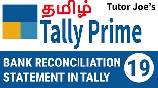 Maintanance of Bank Reconciliation Statement in Tally Prime  Tally Prime Tutorial in Tamil [upl. by Dacia]