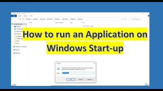 How to Run Automatically any Application on Windows Startup [upl. by Aicinod663]