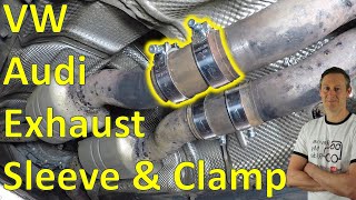 VW  Audi exhaust sleeve and clamp replacement guide  Easy DIY [upl. by Naanac365]