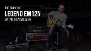 Eminence Legend EM12N Guitar Speaker Demo [upl. by Attenaj109]