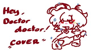 Hey Doctor doctor  Milk in the Microwave cover [upl. by Concoff]