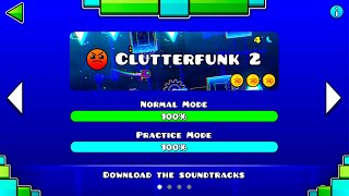 22 CLUTTERFUNK 2 by MasterTheCube5  Geometry Dash Nukebound [upl. by Libbna]