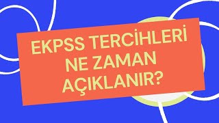 ENGELLİ EKPSS TERCİHLERİ NE ZAMAN AÇIKLANIR [upl. by Leahcym]