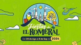 Fiestas de El Romeral  La Estrella Orgullosamente Siderense 2024  6 de septiembre [upl. by Noitsirhc]