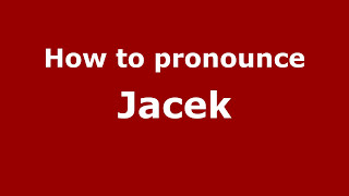 How to Pronounce Jacek  PronounceNamescom [upl. by Donelle]