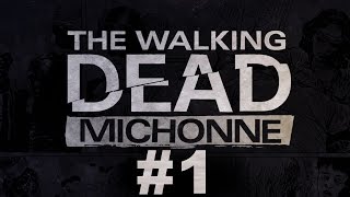 THE WALKING DEAD MICHONNE Full Game  Part 1 [upl. by Barina936]