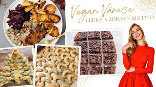 Veganské Vánoce 🌲 Lehké a zdravé recepty pro Vánoční večeři [upl. by Brier]