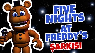 FİVE NİGHTS AT FREDDYS ŞARKISI  FNAF Türkçe Rap [upl. by Ylla65]