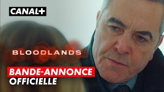 Bloodlands saison 2  Bandeannonce  CANAL [upl. by Naibaf]