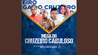 Mega do Cruzeiro Cabuloso [upl. by Anoit897]