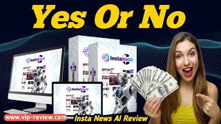 Insta News AI Review Your Ultimate AIPowered Blogging Solution [upl. by Werbel182]