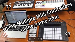 Using Multiple Midi Controllers in Ableton Live [upl. by Emiline]