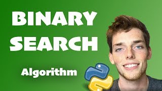 Binary Search Algorithm Explained Full Code Included  Python Algorithms Series for Beginners [upl. by Nyasuh]